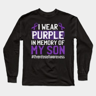 I Wear Purple For My Son Overdose Awareness Ribbon Long Sleeve T-Shirt